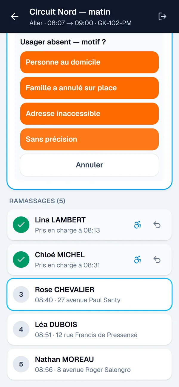 Application chauffeur : choix d'un motif prédéfini lorsque l'usager est absent au moment du passage